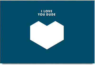 77% OFF on Shoprock I Love You Dude Photographic Paper