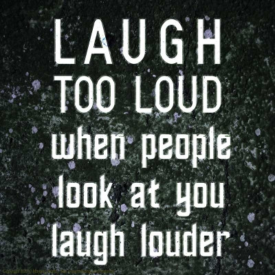 6% OFF on Laugh Louder When People Look Paper Print
