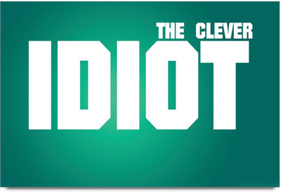 34% OFF on The Clever Idiot Paper Print 34% OFF on The Clever Idiot Paper Print