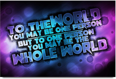 75% OFF on Amy to The World You May be One Person But to One Person You May Be The Whole World Quote 3D Poster