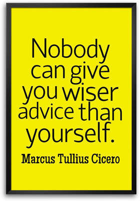 46% OFF on Nobody Can Give You Wiser Advice Quote Laminated Framed Paper Print 46% OFF on Nobody Can Give You Wiser Advice Quote Laminated Framed Paper Print