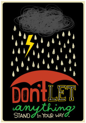 6% OFF on Dont Let Anything Stand in Your Way Paper Print