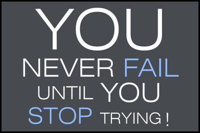 53% OFF on You Never Fail Until You Stop Trying Paper Print 53% OFF on You Never Fail Until You Stop Trying Paper Print