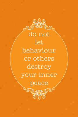 37% OFF on Behaviours Of Others Destroys Your Inner Peace Paper Print