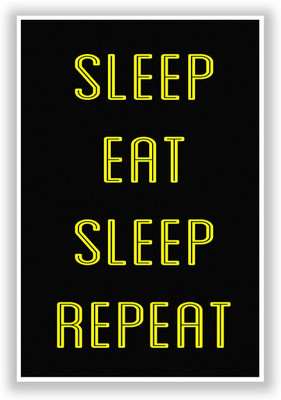 50% OFF on PosterGuy Sleep Eat Sleep Repeat Thick Font Quirky Typography Poster Paper Print 50% OFF on PosterGuy Sleep Eat Sleep Repeat Thick Font Quirky Typography Poster Paper Print