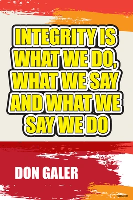 16% OFF on Poster - Quote By Don Galer On Integrity Paper Print