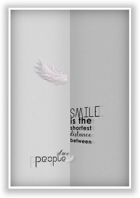 42% OFF on Smile Is The Shortest Distance Poster Paper Print