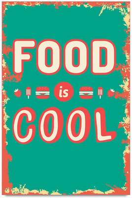 53% OFF on Food Is Cool Typography Quote Laminated Poster Paper Print 53% OFF on Food Is Cool Typography Quote Laminated Poster Paper Print
