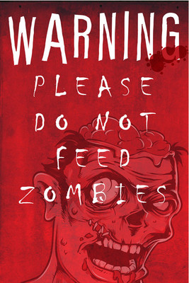 6% OFF on Do Not Feed Zombies Paper Print