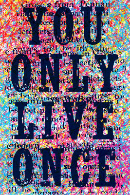 8% OFF on You Only Live Once Paper Print 8% OFF on You Only Live Once Paper Print