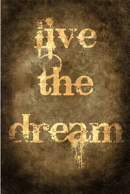 8% OFF on Live the Dream Paper Print 8% OFF on Live the Dream Paper Print