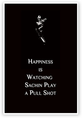 50% OFF on PosterGuy Happiness is Watching Sachin Play Minimalist Motivational Paper Print