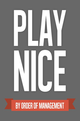 6% OFF on Play Nice by Order of Management Paper Print