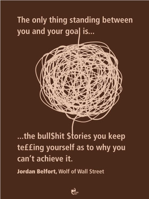 33% OFF on Thinkpot Only Thing Standing Between You and Your Goal -Jordon Belford Poster Paper Print