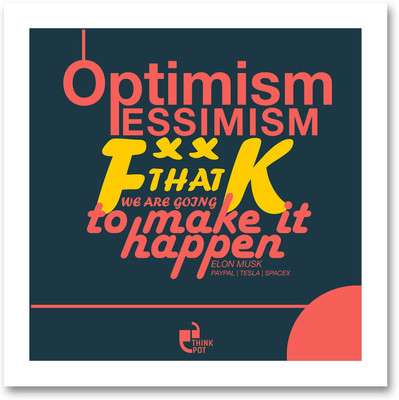 5% OFF on Optimism, pessimism, f**k that - Elon Musk White Square Frame Photographic Paper