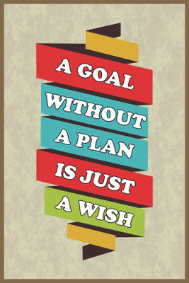 70% OFF on A Goal Without Plan Is Just A Wish Paper Print