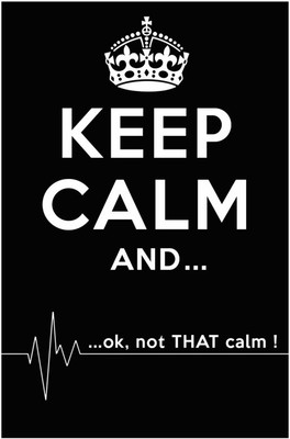 73% OFF on Artmagik Keep Calm But Not That Calm Fine Art Print