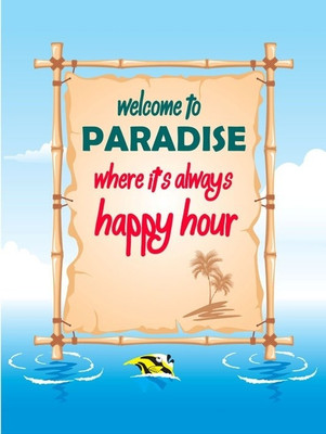 37% OFF on Welcome to Paradise Paper Print 37% OFF on Welcome to Paradise Paper Print