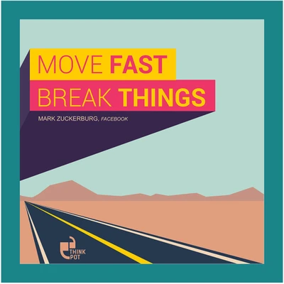 5% OFF on Thinkpot Move Fast Break Things - Mark Zuckerburg , Facebook Blue Square Frame Paper Print