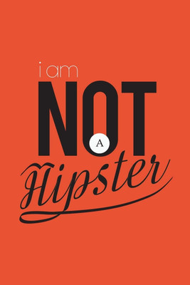 8% OFF on I Am not a Hipster Photographic Paper 8% OFF on I Am not a Hipster Photographic Paper
