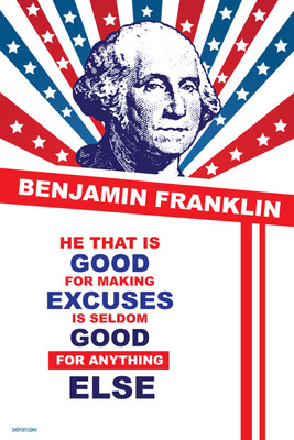 16% OFF on Poster - Quote By Benjamin Franklin On Excuses Paper Print