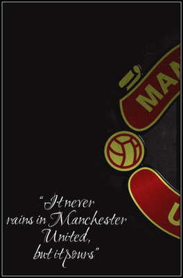 30% OFF on Man.U, It Doesn'T Rain Quote Poster Paper Print 30% OFF on Man.U, It Doesn'T Rain Quote Poster Paper Print