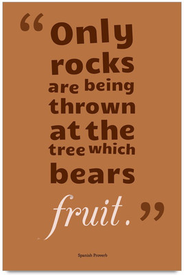53% OFF on Only Rocks Are Being Thrown at the tree which bears fruit quote Laminated Poster Paper Print 53% OFF on Only Rocks Are Being Thrown at the tree which bears fruit quote Laminated Poster Paper Print