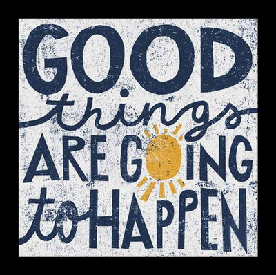 42% OFF on Painting Mantra Framed - Good Things Are Going To Happen Paper Print