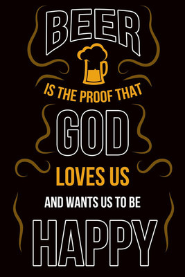 Beer is a Proof God Loves us Paper Print Beer is a Proof God Loves us Paper Print