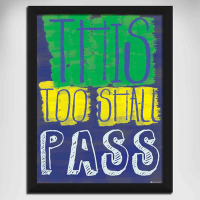 This too shall Pass Canvas Art This too shall Pass Canvas Art