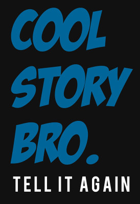 37% OFF on Cool Story Bro Paper Print 37% OFF on Cool Story Bro Paper Print