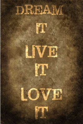 6% OFF on Dream Live and Love It Paper Print