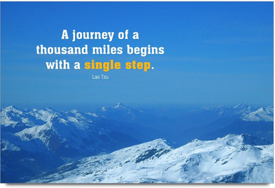 53% OFF on A Journey of a Thousand Miles Begins With a Single Step Laminated Poster Paper Print