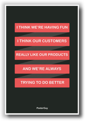27% OFF on PosterGuy I Think We're Having Fun Quote Motivational Poster Paper Print
