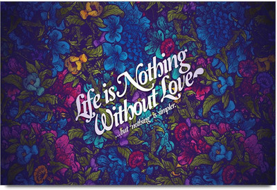34% OFF on Life Is Love Paper Print 34% OFF on Life Is Love Paper Print