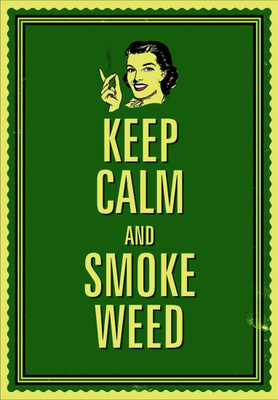 46% OFF on Seven Rays Keep Calm and Smoke Weed Paper Print (Small) Paper Print