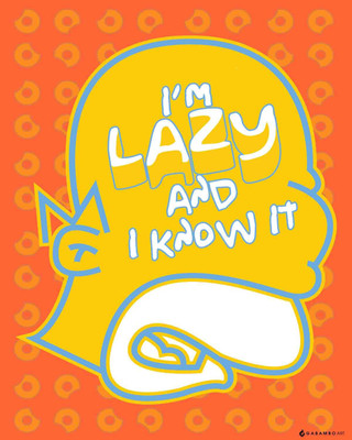 Lazy and Know it! Paper Print