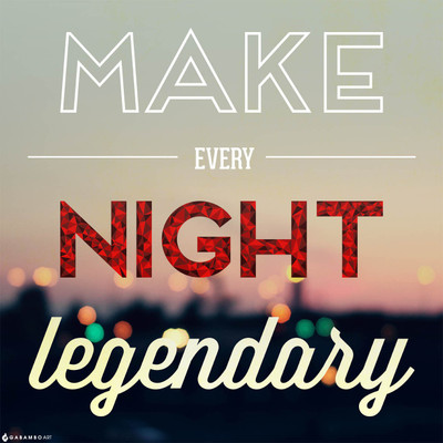 Every Night Legendary Paper Print
