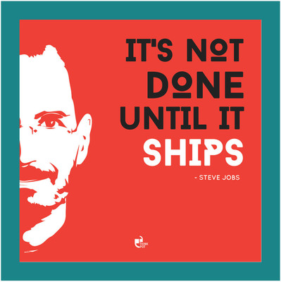 5% OFF on It's not done until it ships - Steve Jobs, Apple Blue Square Frame Photographic Paper