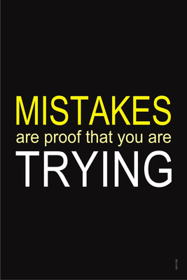 16% OFF on Motivational Quote Mistakes Are Proof That You Are Trying Paper Print 16% OFF on Motivational Quote Mistakes Are Proof That You Are Trying Paper Print