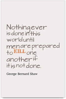 58% OFF on Nothing Ever Is Done Quote Laminated Poster Paper Print