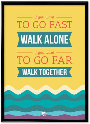 Thinkpot If You Want To Go Far - Framed Paper Print Thinkpot If You Want To Go Far - Framed Paper Print