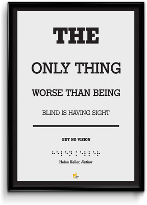 Thinkpot Having Sight But No Vision - Helen Keller, Author Framed Paper Print