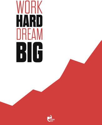 42% OFF on Work Hard. Dream BIG Poster Paper Print 42% OFF on Work Hard. Dream BIG Poster Paper Print