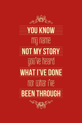 37% OFF on You Know my Name not my story Paper Print 37% OFF on You Know my Name not my story Paper Print