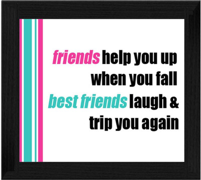 44% OFF on Ellicon B224 Best Friend Quotes Showpiece - 19.5 cm