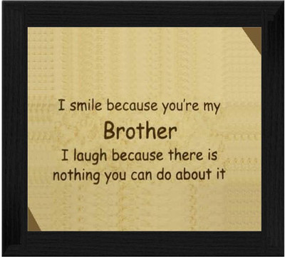 44% OFF on Ellicon B404 I Smile Because U R My Brother Showpiece - 19.5 cm