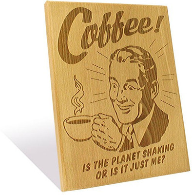 Engrave High on Caffeine Plaque Medium Showpiece - 30 cm Engrave High on Caffeine Plaque Medium Showpiece - 30 cm