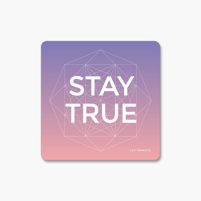 Letternote Stay True PVC Based Magnet Sticker Letternote Stay True PVC Based Magnet Sticker