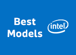 Best Intel Models